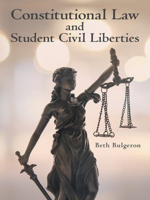 cover image of Constitutional Law and Student Civil Liberties